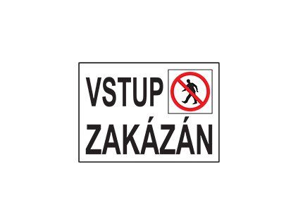 6961p VSTUP ZAKÁZÁN A5 - plast. cedulka